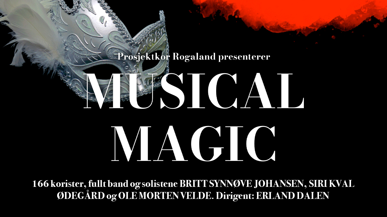 Musical Magic med Prosjektkor Rogaland