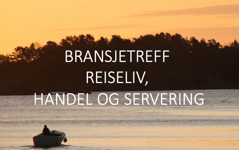 Bransjetreff reiseliv, handel og servering