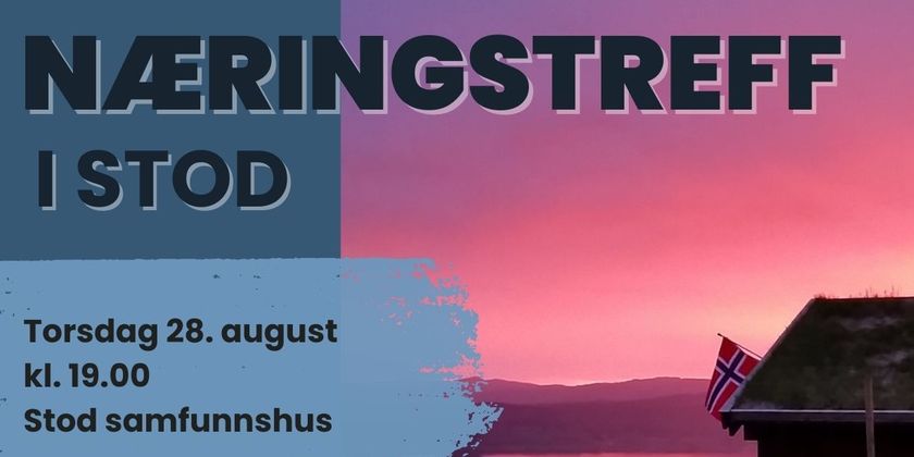 Næringslivstreff i Stod