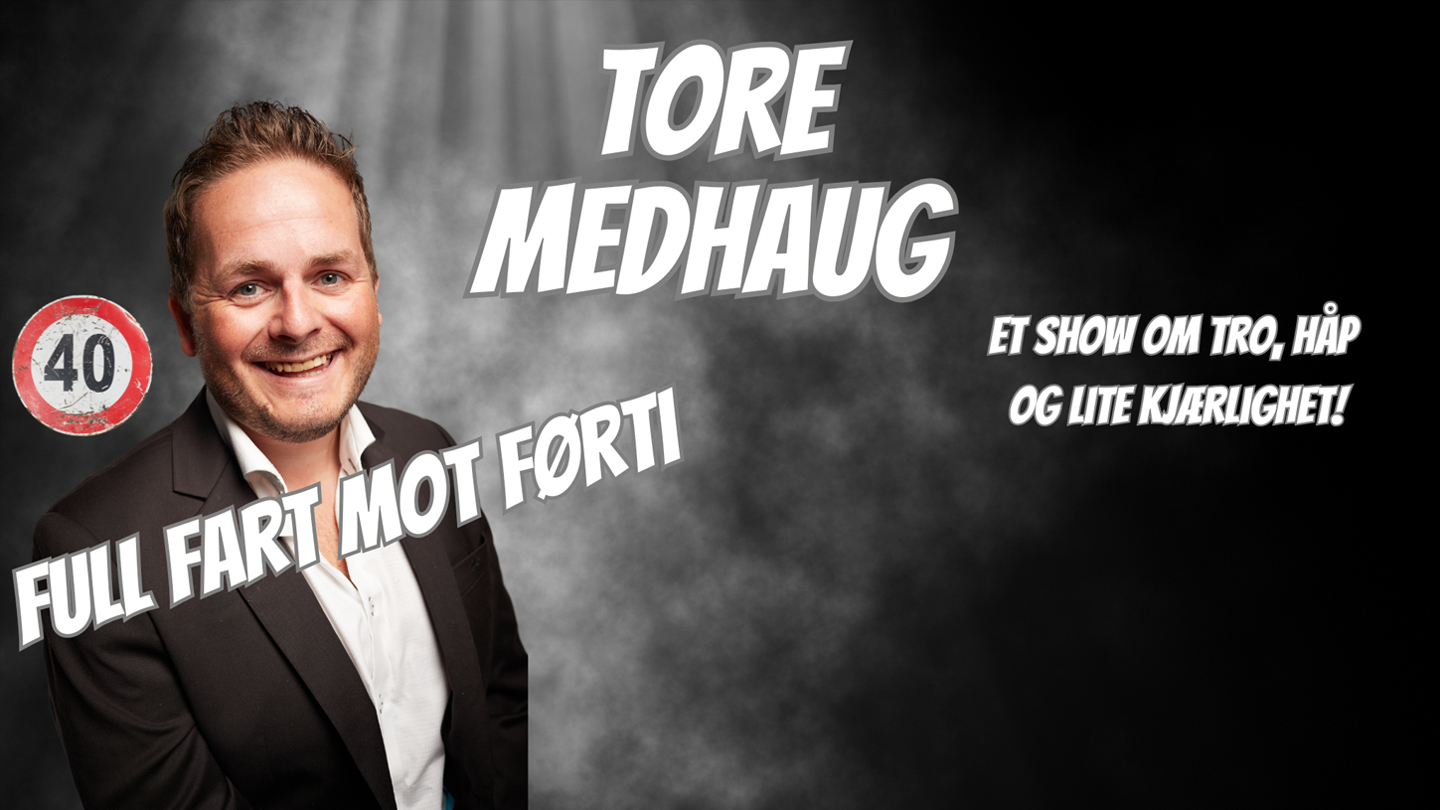 Tore Medhaug - Full fart mot 40