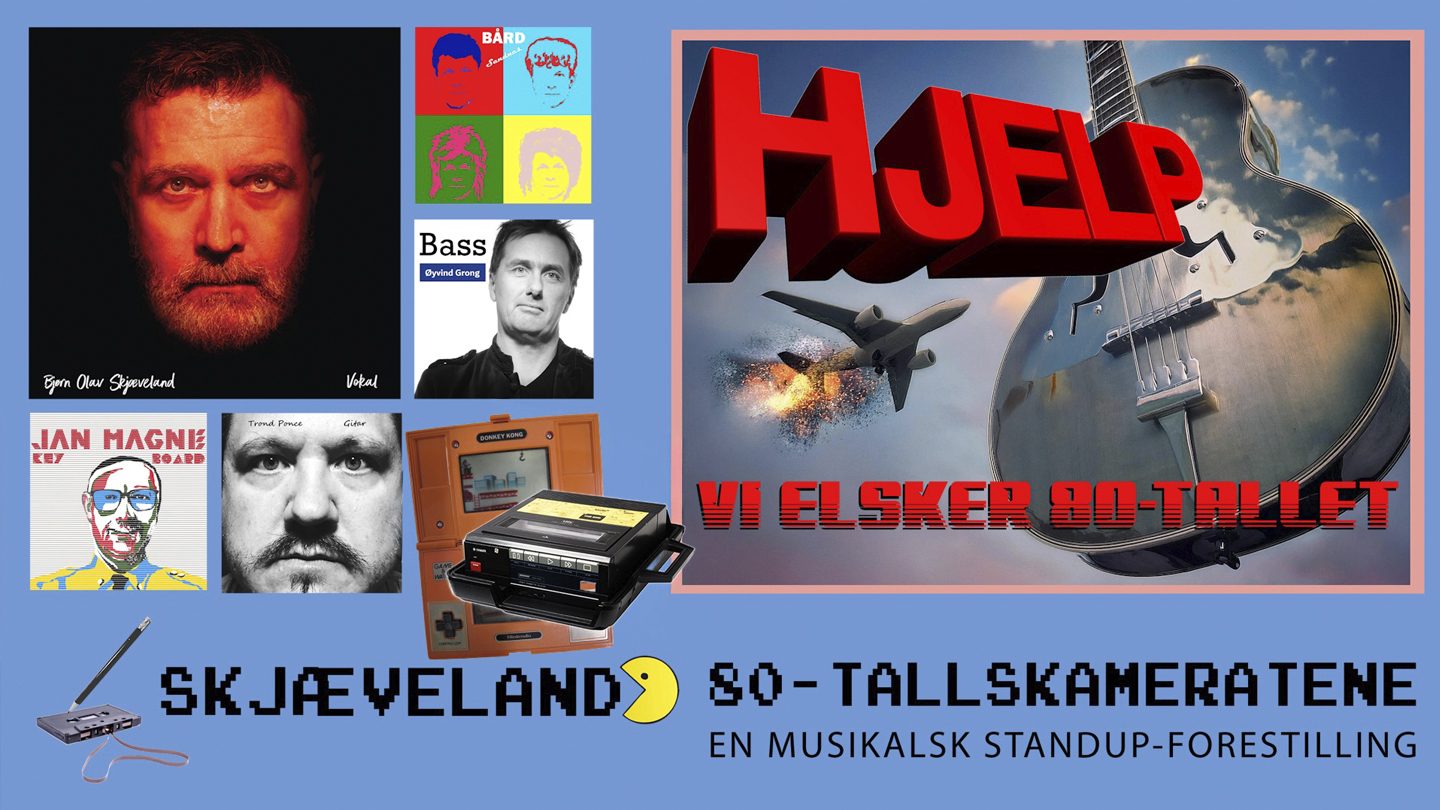 Hjelp, vi elsker 80-tallet - med Bjørn Olav Skjæveland