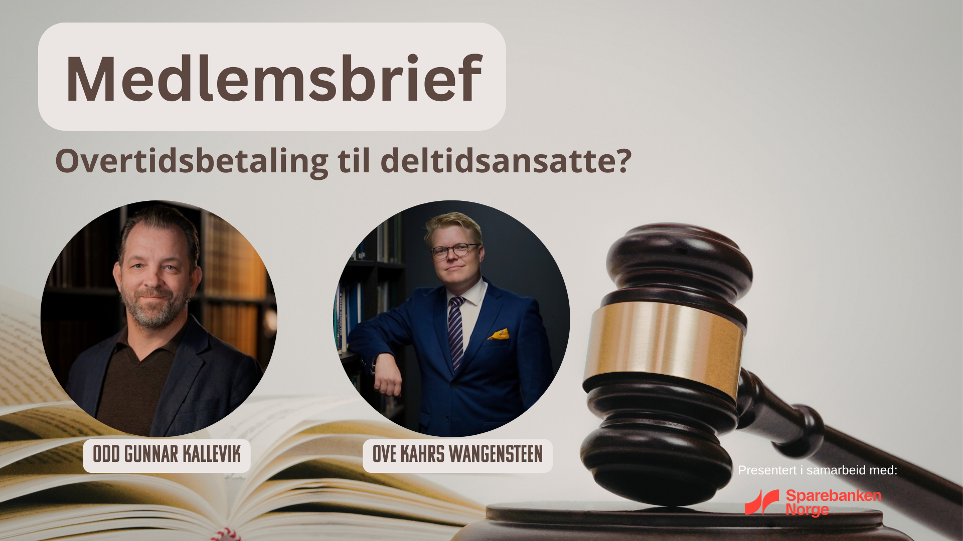 Medlemsbrief: Overtidsbetaling til deltidsansatte?
