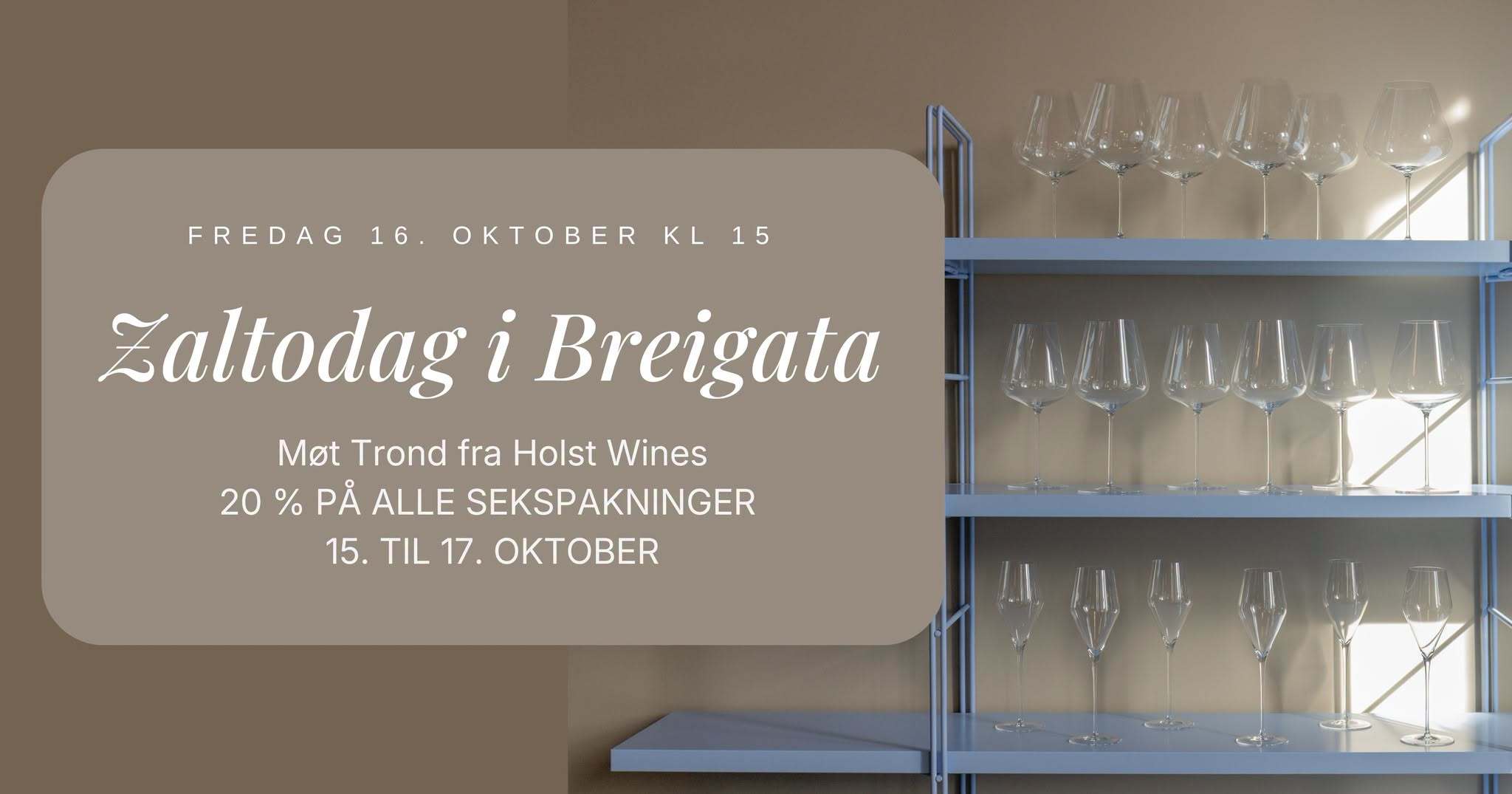 Zaltodag i Breigata med Holst Wines
