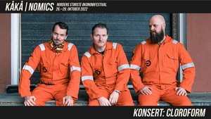 Kåkånomics - Konsert: Cloroform