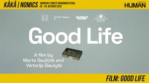Kåkånomics - Film: Good Life